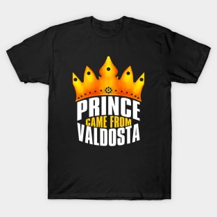 Prince Came From Valdosta, Valdosta Georgia T-Shirt